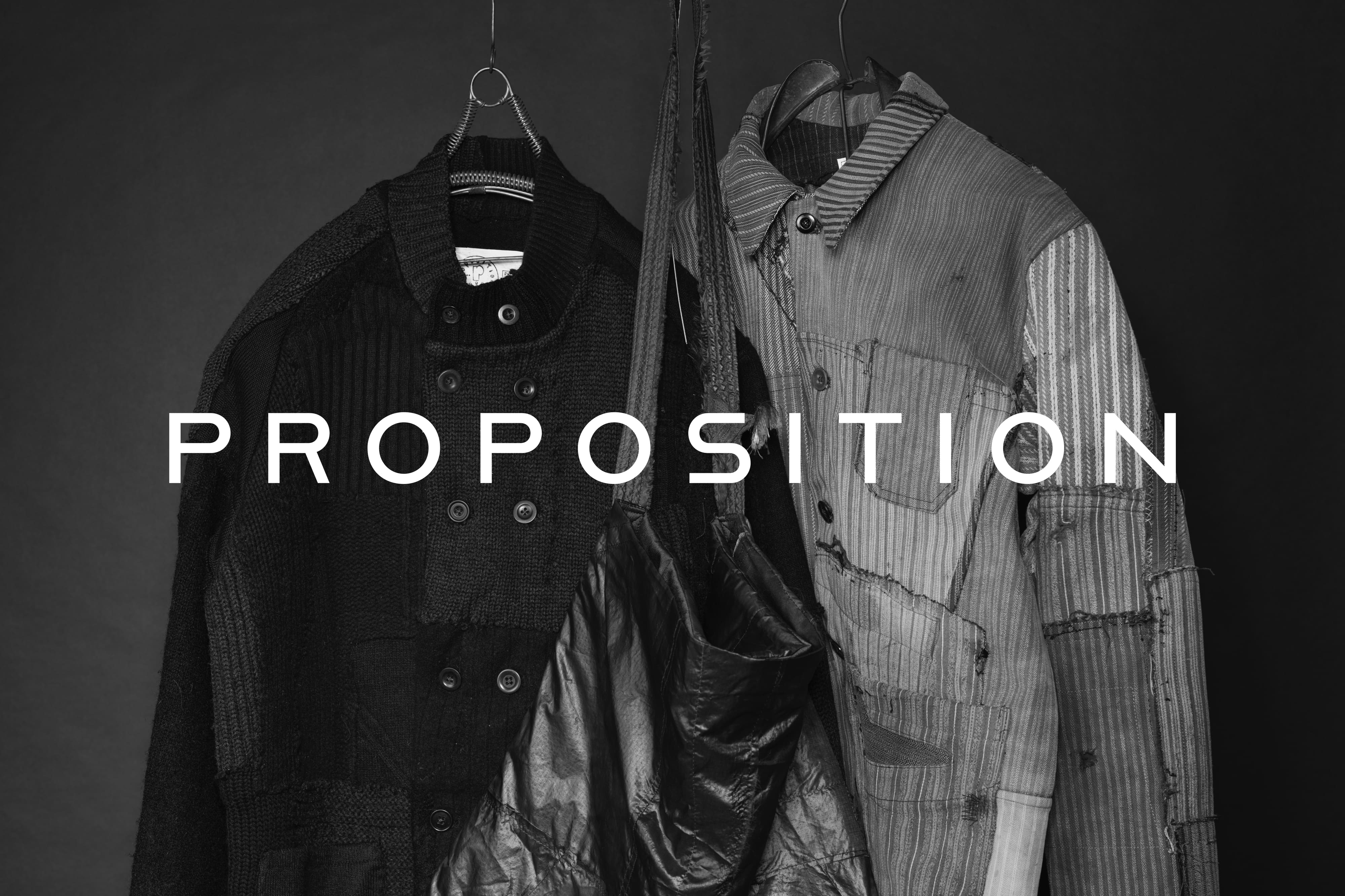 古い生地を再構築し、新たな息吹を吹き込む、《 PROPOSITION 》の取り扱いを始めます。