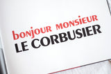 【~80's】French Vintage "BONJOUR MONSIEUR LE CORBUSIER"